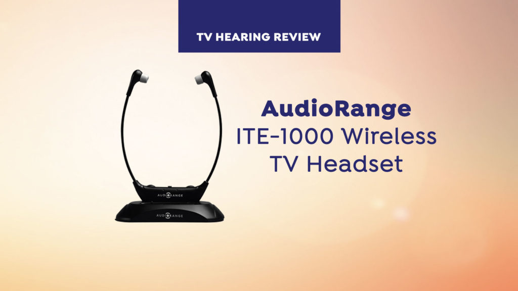 AudioRange ITE-1000 Wireless TV Headset Review