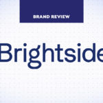 Brightside Review