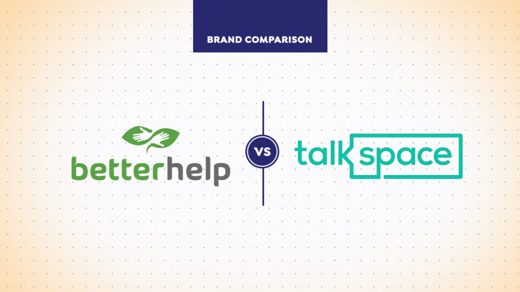 Talkspace vs BetterHelp Comparison